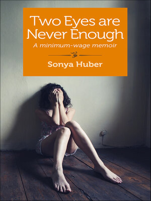 cover image of Two Eyes Are Never Enough